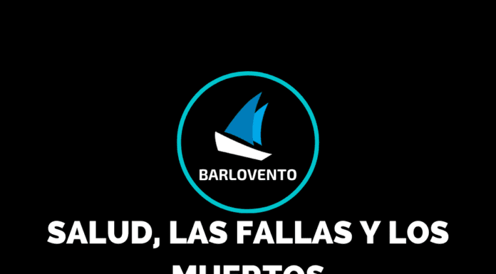 SALUD, LAS FALLAS Y LOS MUERTOS