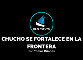 CHUCHO SE FORTALECE EN LA FRONTERA