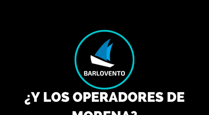 ¿Y LOS OPERADORES DE MORENA?