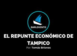 EL REPUNTE ECONÓMICO DE TAMPICO