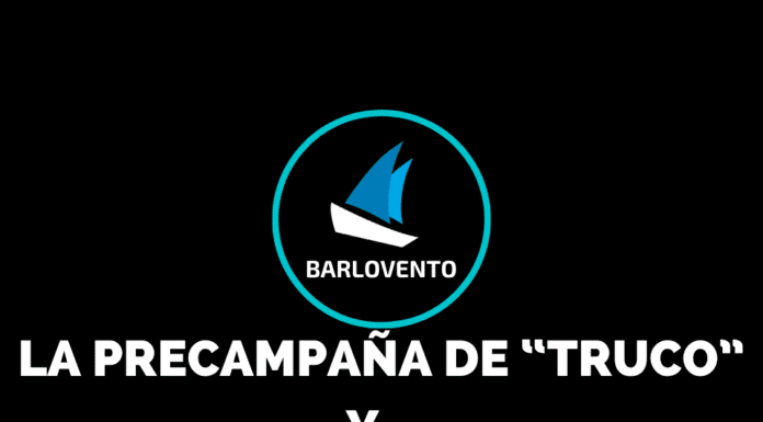 LA PRECAMPAÑA DE “TRUCO” Y…