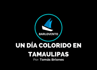 UN DÍA COLORIDO EN TAMAULIPAS