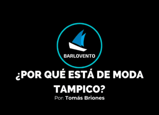 ¿POR QUÉ ESTÁ DE MODA TAMPICO?