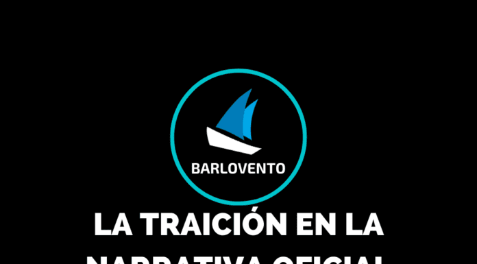 LA TRAICIÓN EN LA NARRATIVA OFICIAL
