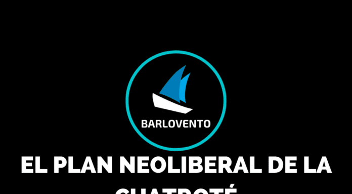 EL PLAN NEOLIBERAL DE LA CUATROTÉ