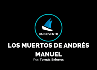 LOS MUERTOS DE ANDRÉS MANUEL