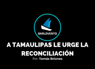A TAMAULIPAS LE URGE LA RECONCILIACIÓN