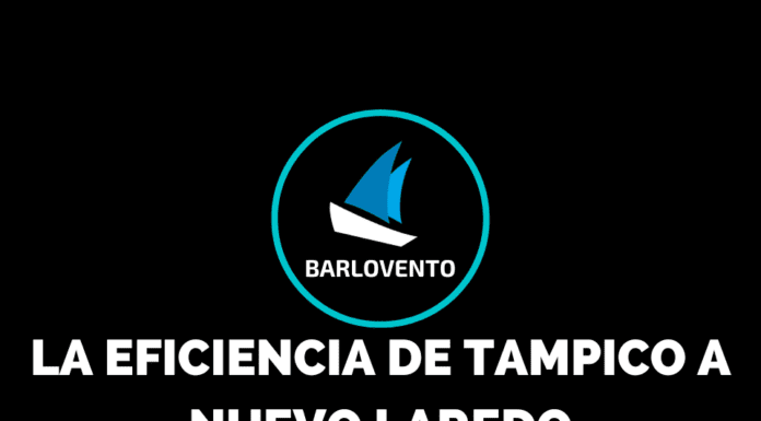 LA EFICIENCIA DE TAMPICO A NUEVO LAREDO