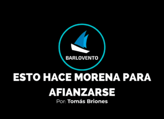 ESTO HACE MORENA PARA AFIANZARSE