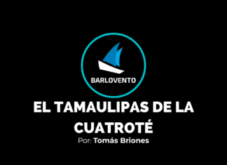 EL TAMAULIPAS DE LA CUATROTÉ