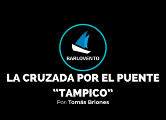 LA CRUZADA POR EL PUENTE “TAMPICO”