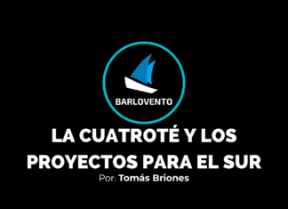 LA CUATROTÉ Y LOS PROYECTOS PARA EL SUR