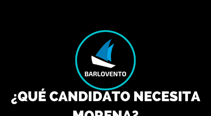 ¿QUÉ CANDIDATO NECESITA MORENA?