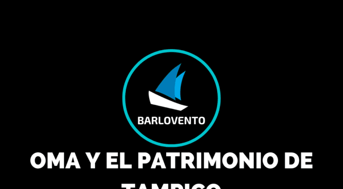 OMA Y EL PATRIMONIO DE TAMPICO