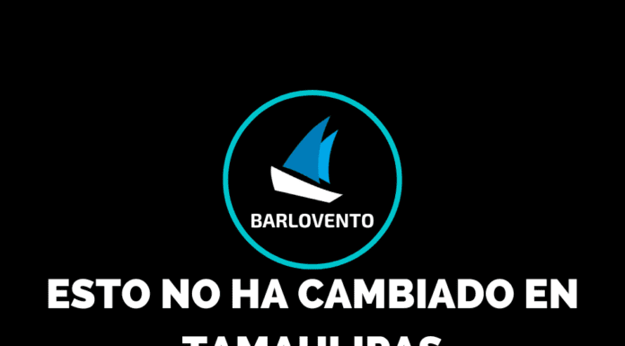 ESTO NO HA CAMBIADO EN TAMAULIPAS