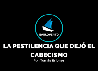 LA PESTILENCIA QUE DEJÓ EL CABECISMO