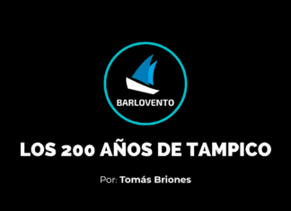LOS 200 AÑOS DE TAMPICO
