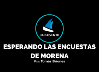 ESPERANDO LAS ENCUESTAS DE MORENA