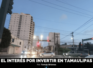 EL INTERÉS POR INVERTIR EN TAMAULIPAS