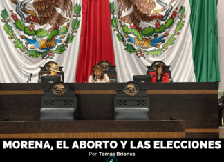 MORENA, EL ABORTO Y LAS ELECCIONES