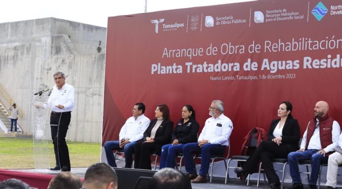 Inicia gobernador rehabilitación de Planta Tratadora de Aguas en Nuevo Laredo