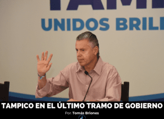 TAMPICO EN EL ÚLTIMO TRAMO DE GOBIERNO