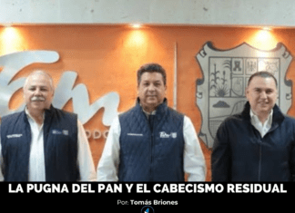 LA PUGNA DEL PAN Y EL CABECISMO RESIDUAL