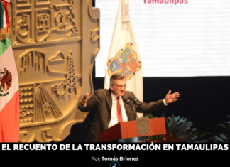 EL RECUENTO DE LA TRANSFORMACIÓN EN TAMAULIPAS