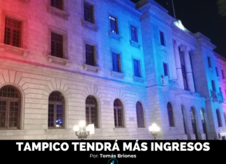 TAMPICO TENDRÁ MÁS INGRESOS