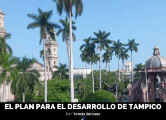 EL PLAN PARA EL DESARROLLO DE TAMPICO