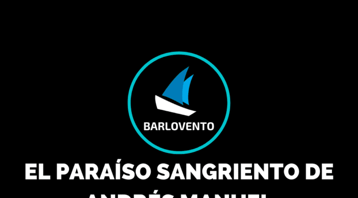 EL PARAÍSO SANGRIENTO DE ANDRÉS MANUEL