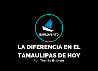 LA DIFERENCIA EN EL TAMAULIPAS DE HOY