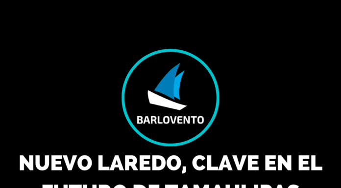 NUEVO LAREDO, CLAVE EN EL FUTURO DE TAMAULIPAS