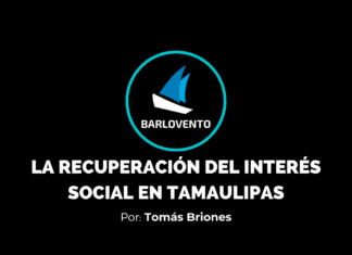 LA RECUPERACIÓN DEL INTERÉS SOCIAL EN TAMAULIPAS