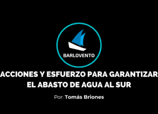 ACCIONES Y ESFUERZO PARA GARANTIZAR EL ABASTO DE AGUA AL SUR