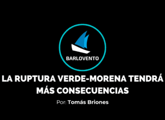 LA RUPTURA VERDE-MORENA TENDRÁ MÁS CONSECUENCIAS