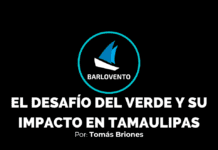 EL DESAFÍO DEL VERDE Y SU IMPACTO EN TAMAULIPAS