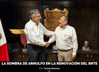 LA SOMBRA DE ARNULFO EN LA RENOVACIÓN DEL SNTE